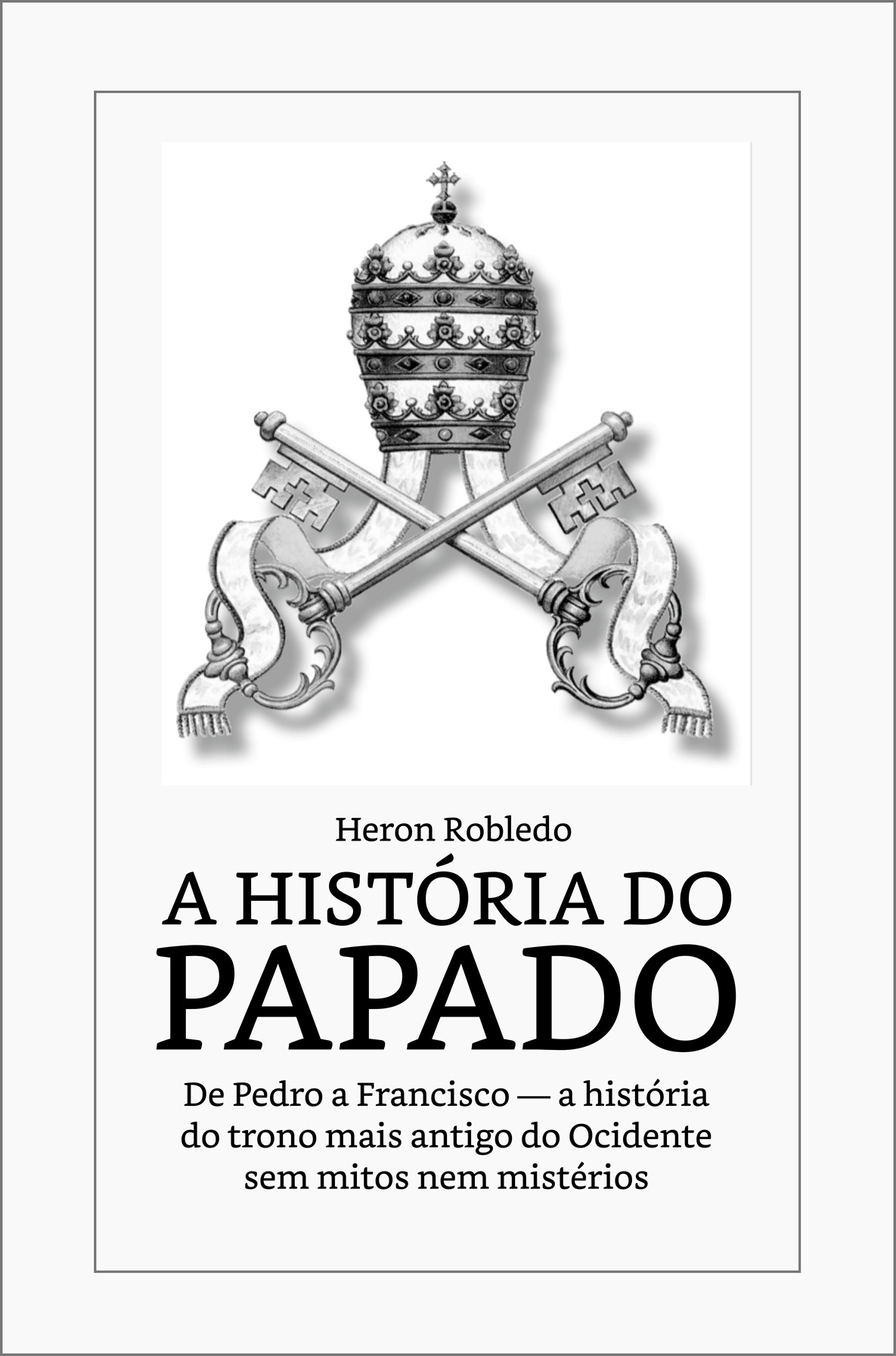 A História do Papado