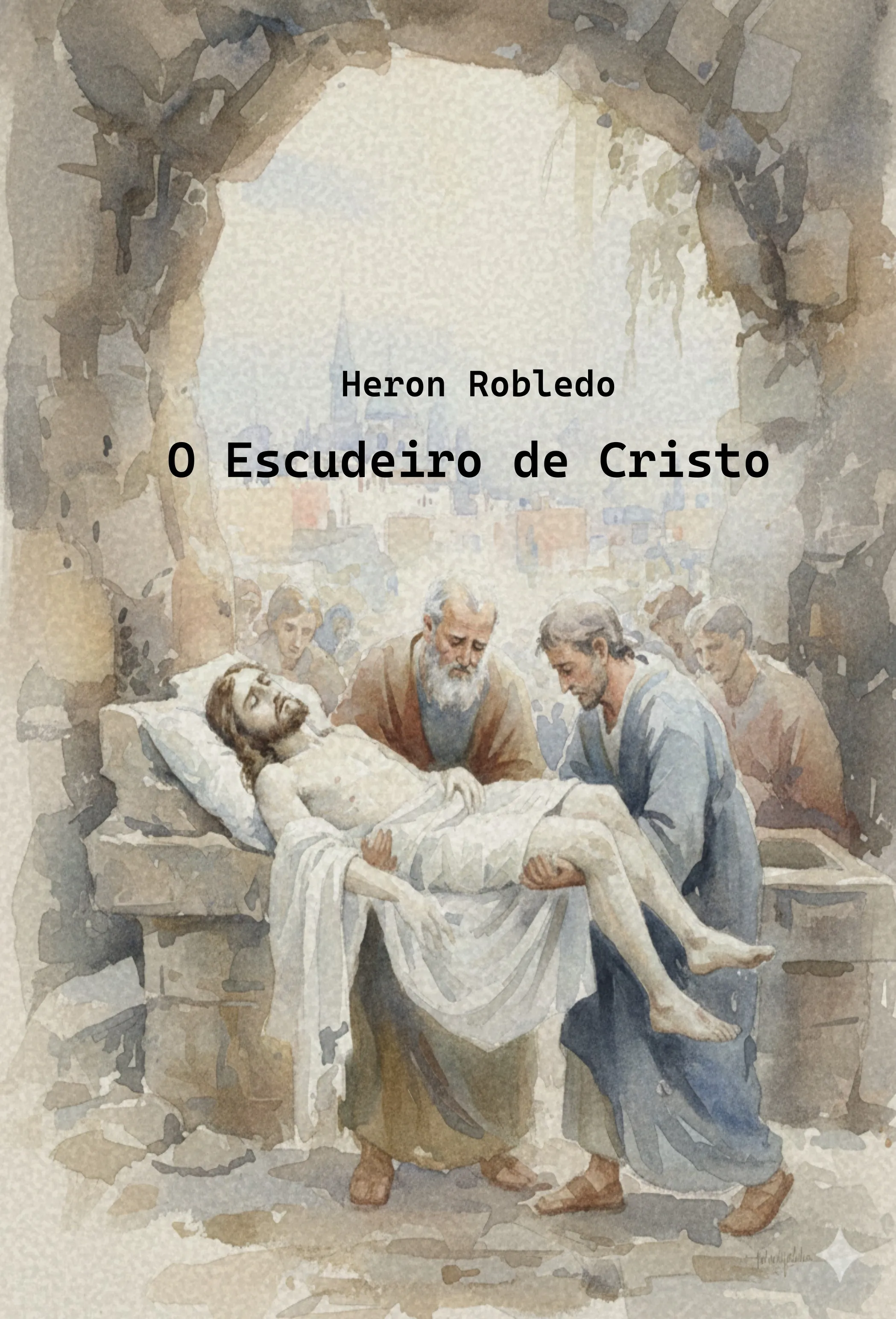 O Escudeiro de Cristo