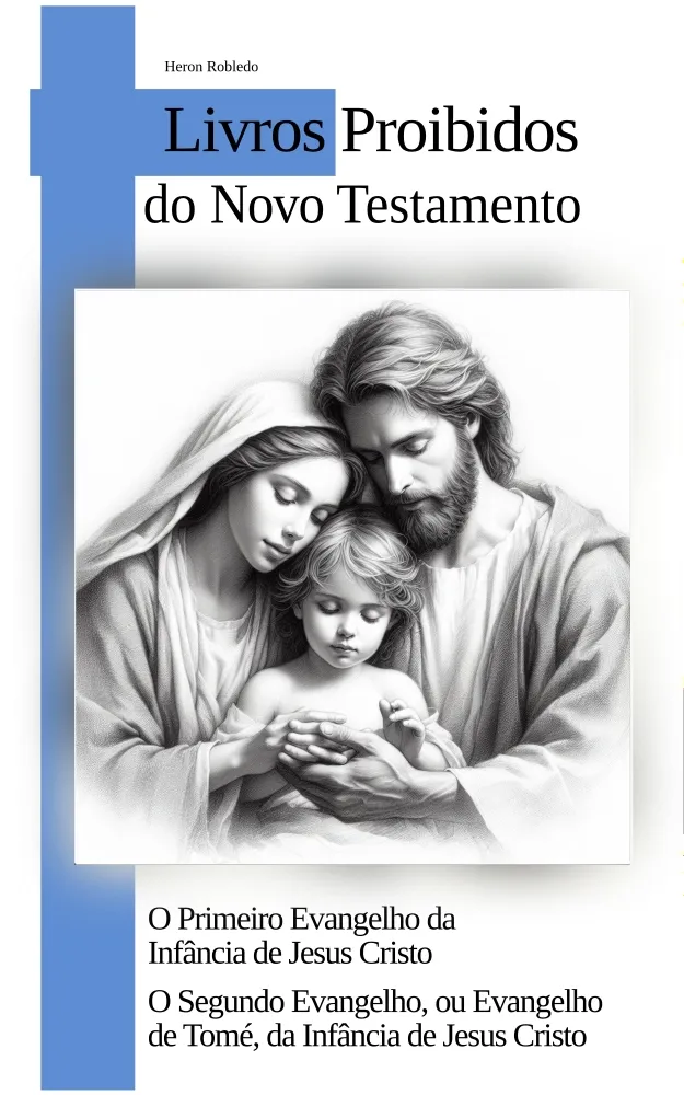 O Primeiro Evangelho da Infância