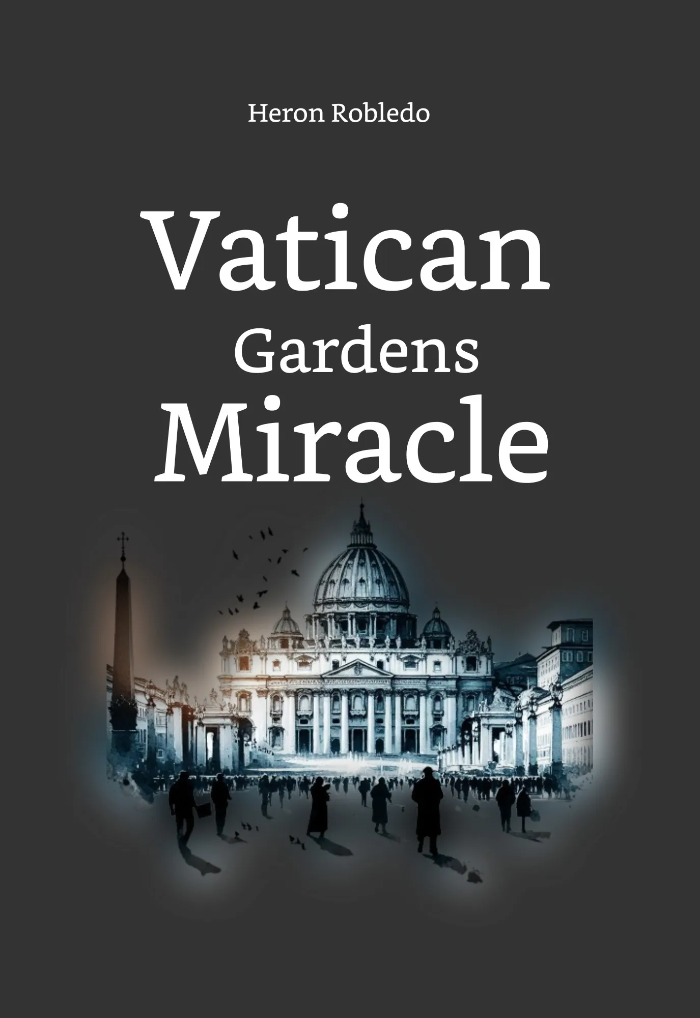 Vatican Gardens Miracle